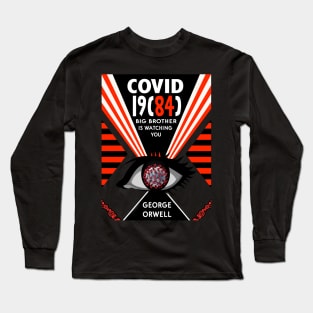 Covid 19(84) Big Brother T-shirt Long Sleeve T-Shirt